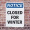 Signmission Closed For Winter, 7 in W x Rectangle, Plastic OS-2PACK-NS-P-710-V-10678 - alternate 4